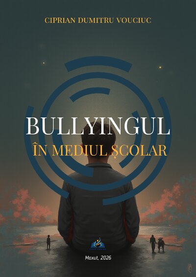 Bullyingul în mediul școlar