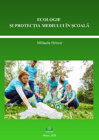 Ecologie și protecția mediului în școală