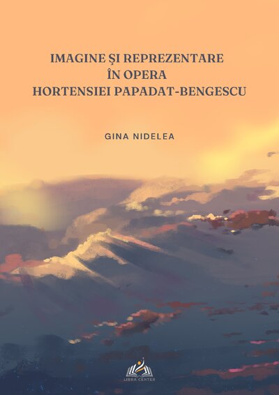 Imagine şi reprezentare în opera Hortensiei Papadat-Bengescu