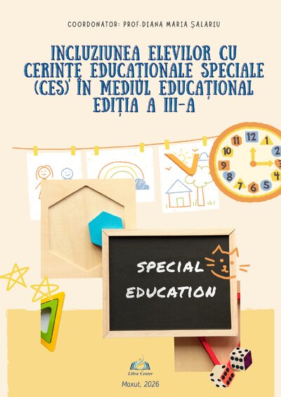 Antologie metodologică - Incluziunea elevilor cu cerințe educaționale speciale (CES) în mediul educațional Ediția a III-a
